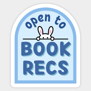 Open to book recs Sticker